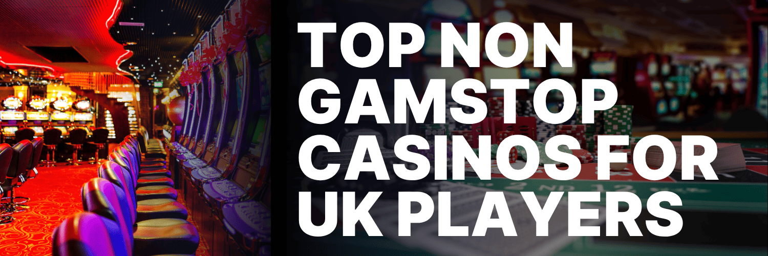 Exploring Alternatives Casinos Not on Gamstop