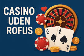 Bedste Casino Uden Om Rofus - Spil Sikkert og Ansvarligt Bedste Casino Uden Om Rofus - Spil Sikkert og Ansvarligt